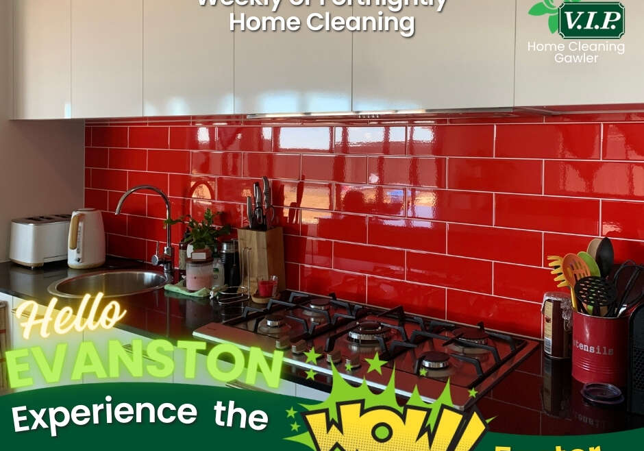 Hello Evanston – It’s time to experience the WOW Factor in Home Cleaning